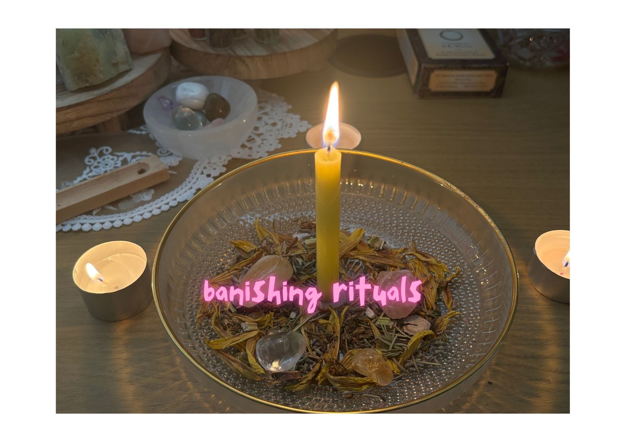 personalised banishing rituals