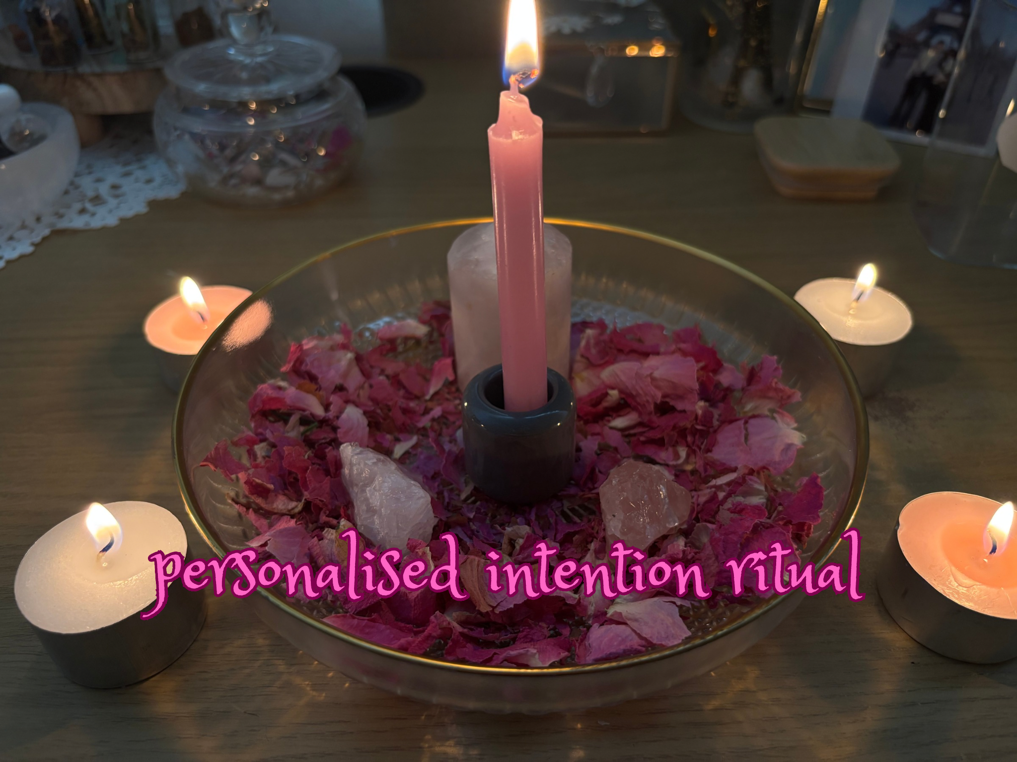 personalised intention ritual